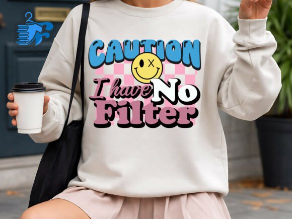 Download Caution I Have No Filter SVG - Premium Resources